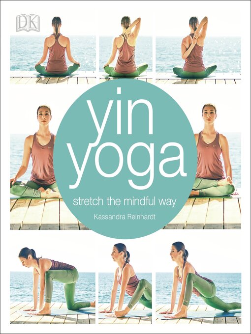 Title details for Yin Yoga by Kassandra Reinhardt - Wait list